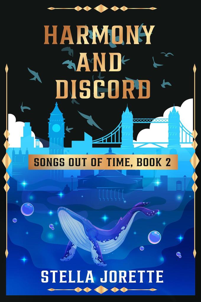 Harmony and Discord (Songs out of Time #2)