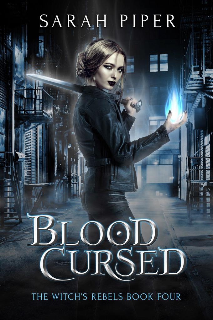 Blood Cursed: A Reverse Harem Paranormal Romance (The Witch‘s Rebels #4)