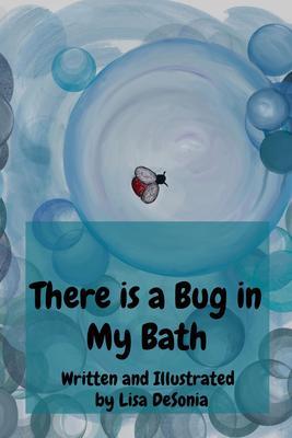 There is a Bug in My Bath