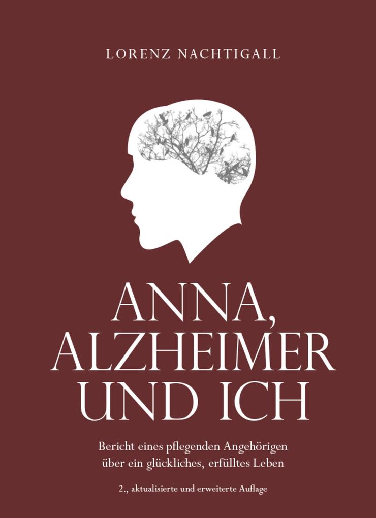 Anna Alzheimer und ich