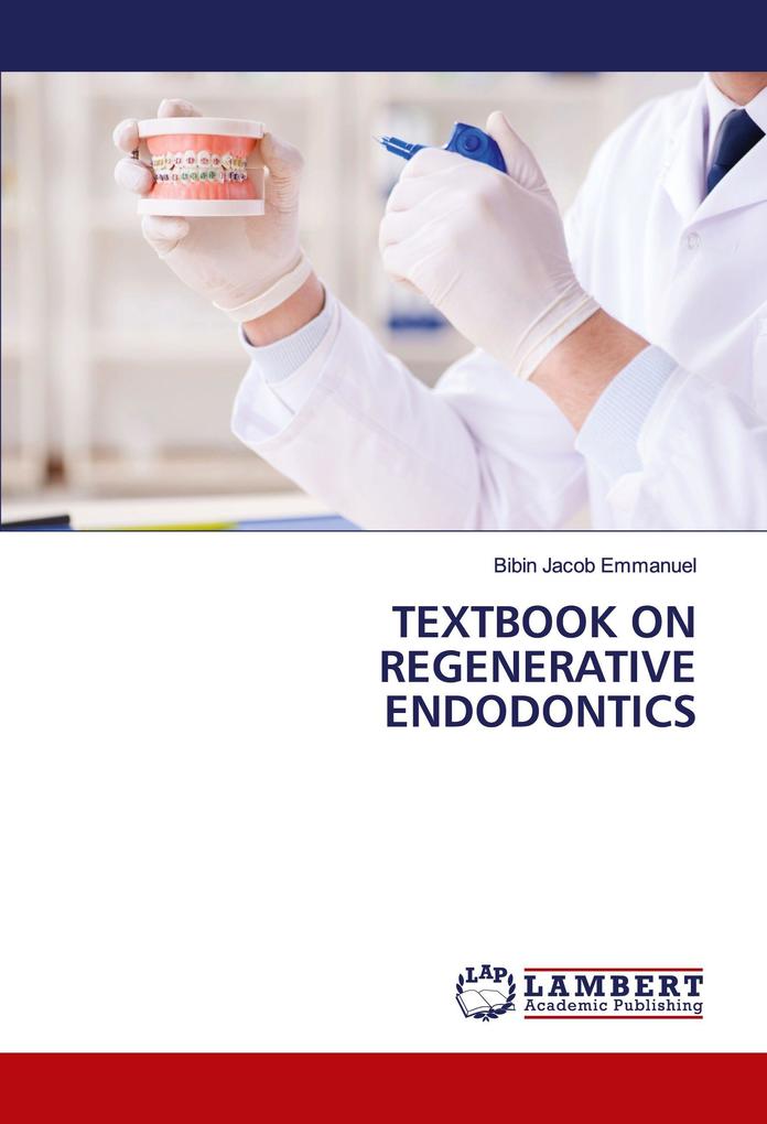 TEXTBOOK ON REGENERATIVE ENDODONTICS