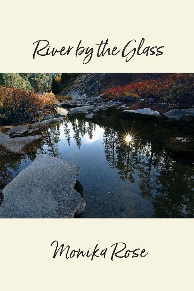 River by the Glass