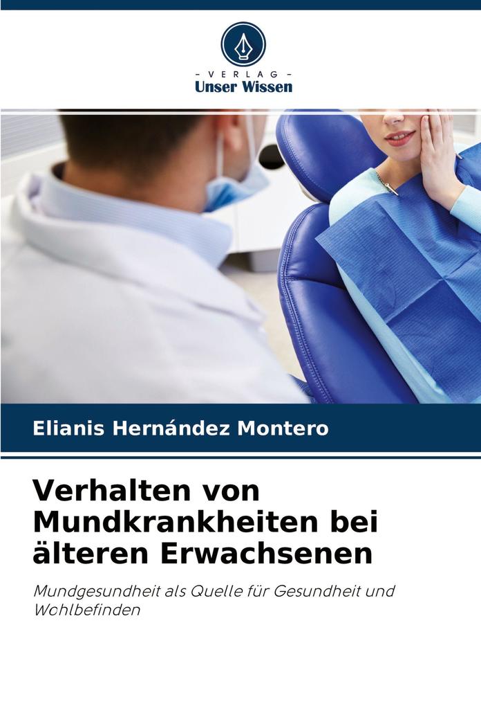Verhalten von Mundkrankheiten bei älteren Erwachsenen