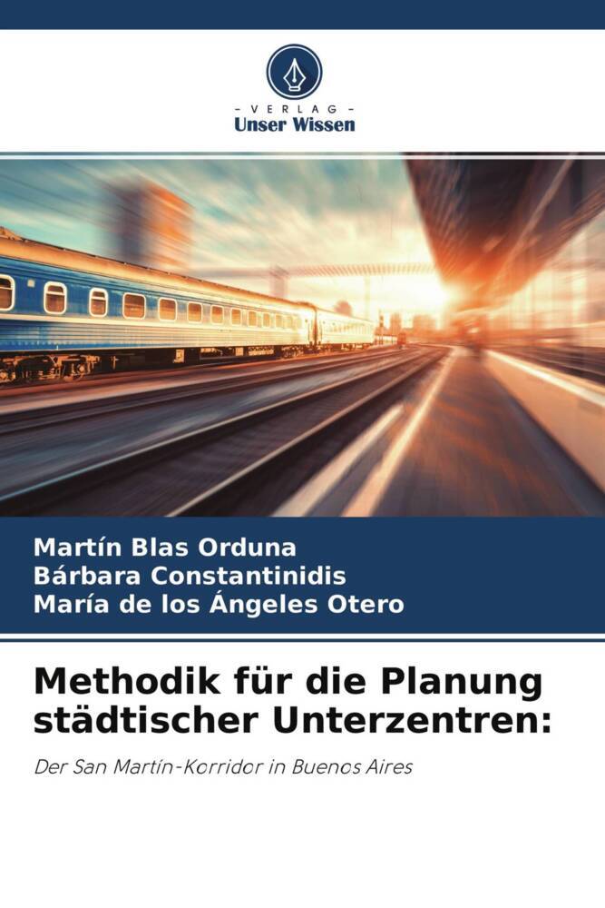 Methodik für die Planung städtischer Unterzentren: