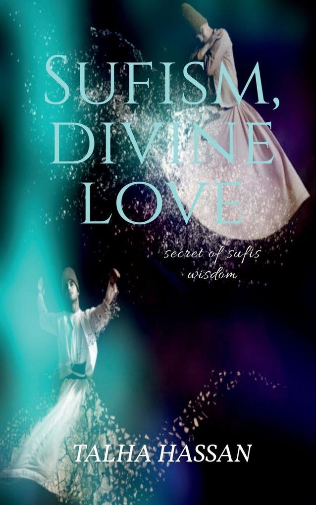Sufism Divine love