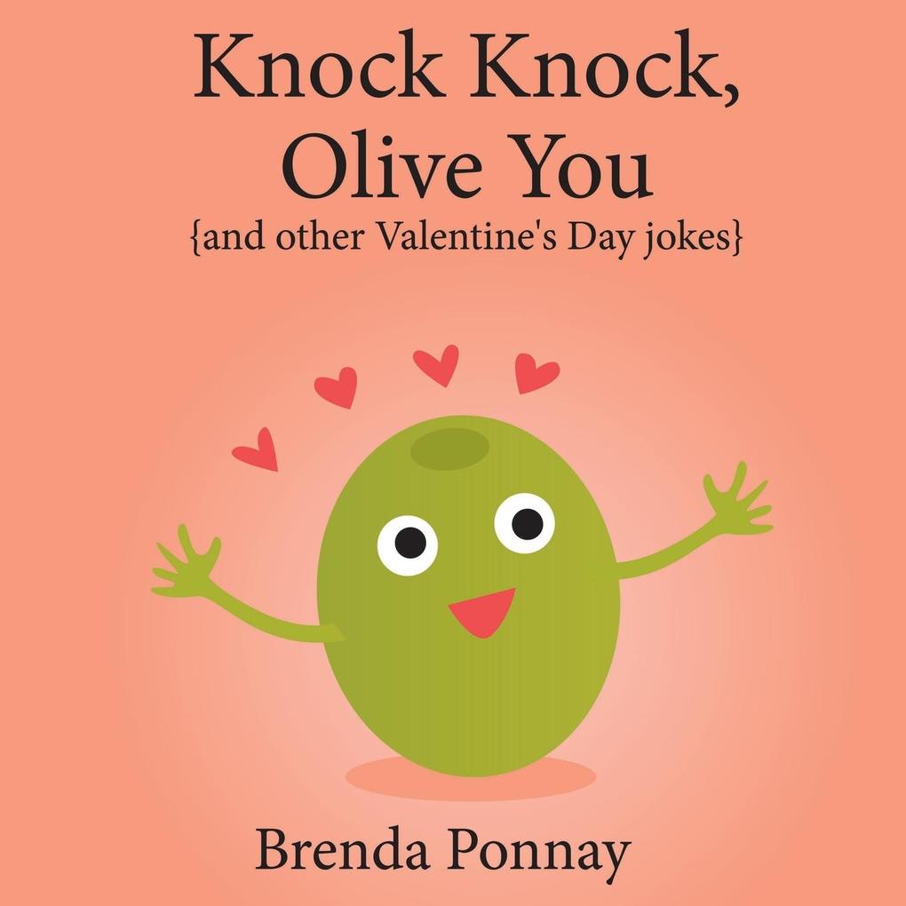 Knock Knock Olive You!