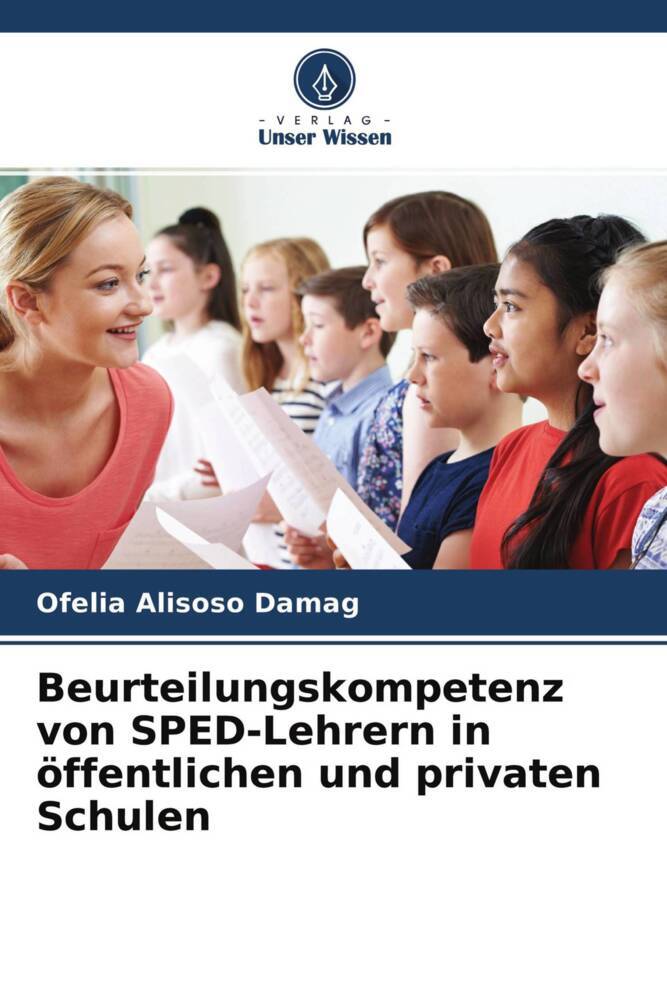 Beurteilungskompetenz von SPED-Lehrern in öffentlichen und privaten Schulen