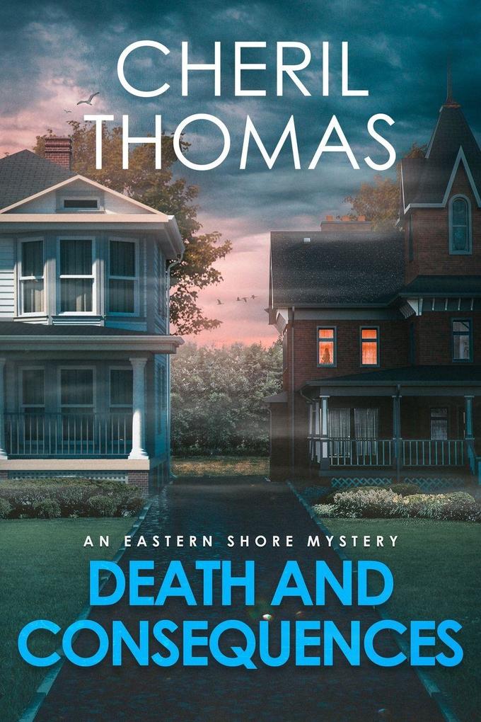 Death and Consequences