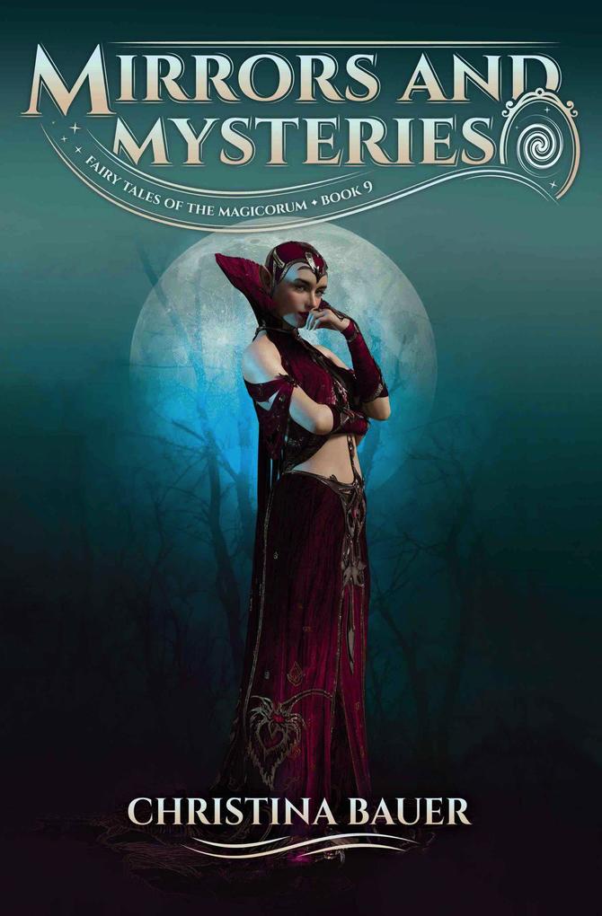 Mirrors and Mysteries (Fairy Tales of the Magicorum #9)