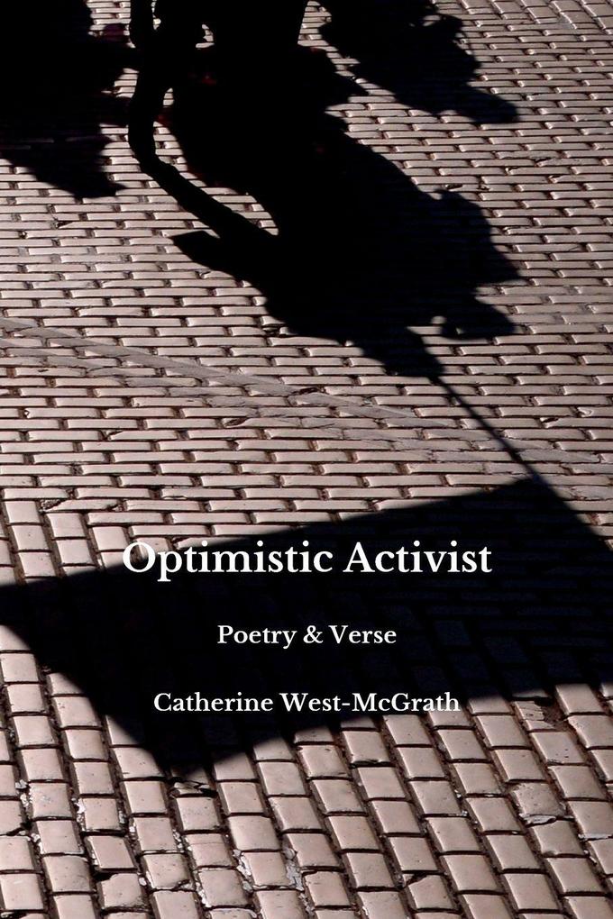 Optimistic Activist