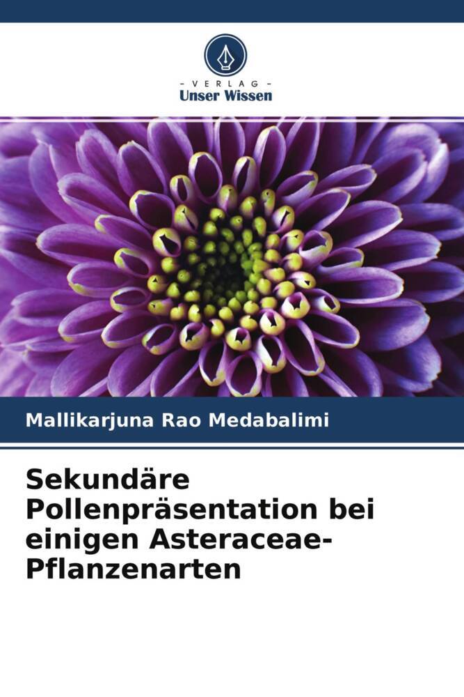 Sekundäre Pollenpräsentation bei einigen Asteraceae-Pflanzenarten