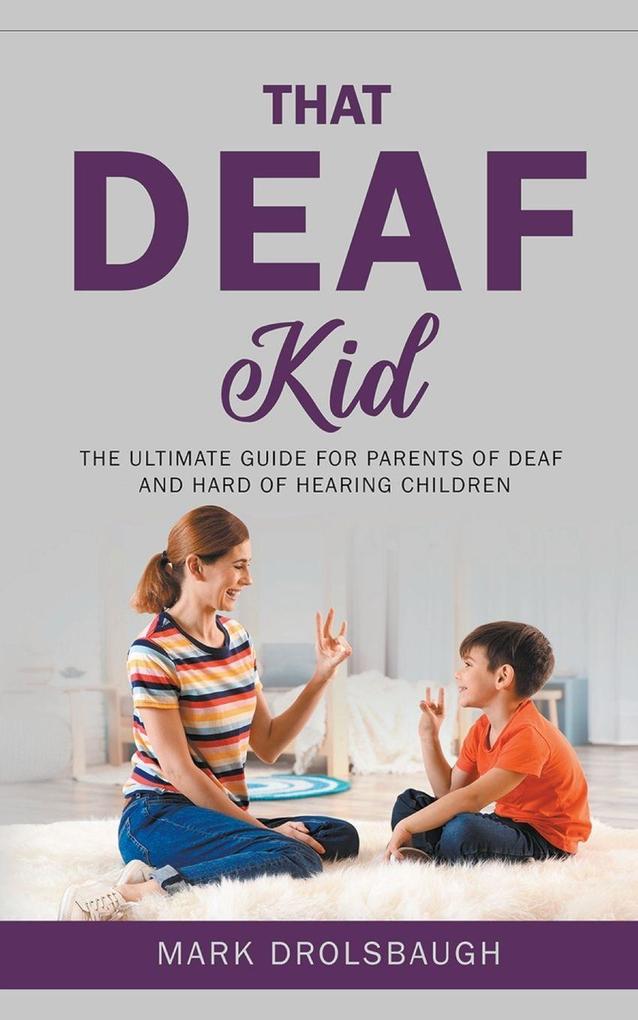 That Deaf Kid