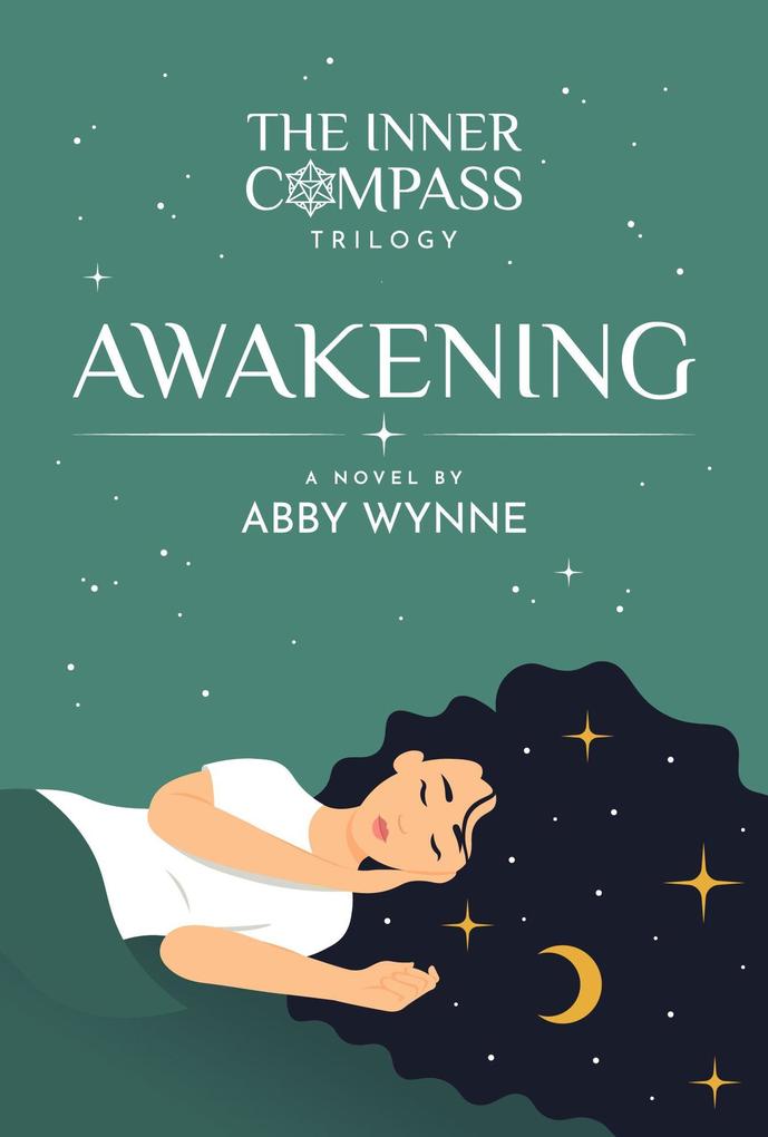 Awakening (The Inner Compass Trilogy #1)
