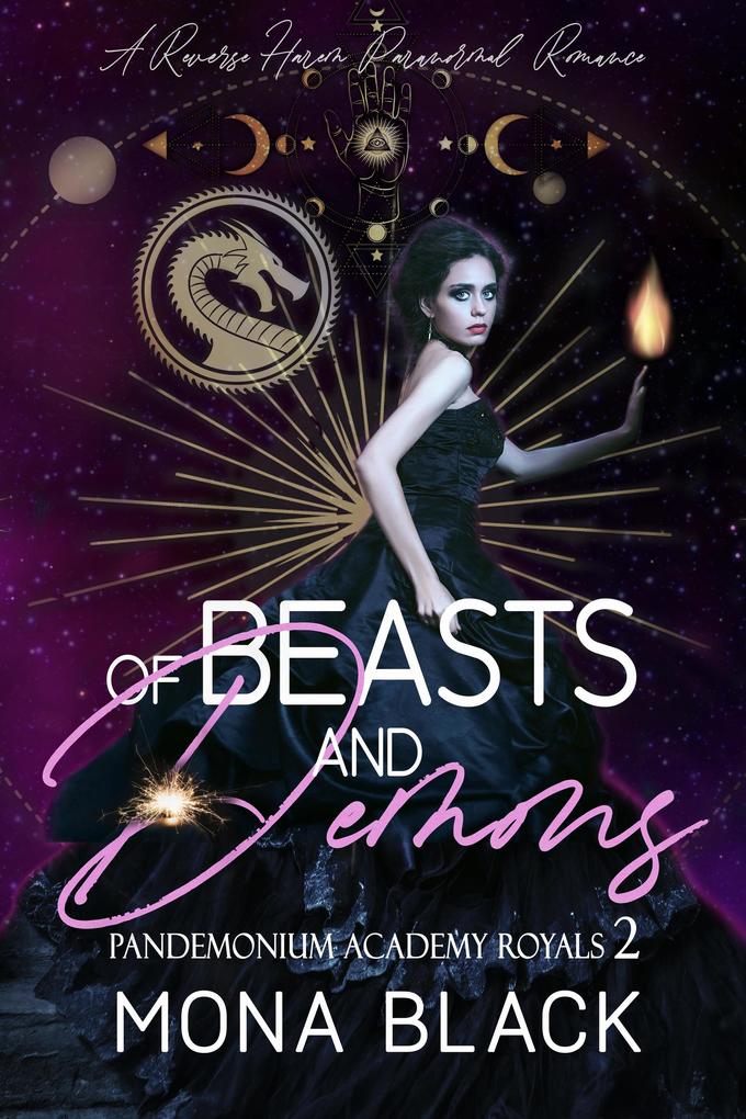 Of Beasts and Demons: a Reverse Harem Paranormal Romance (Pandemonium Academy Royals #2)