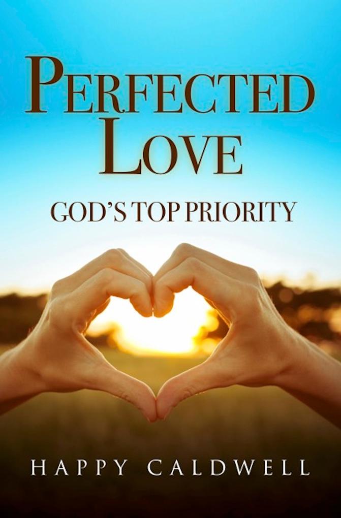 Perfected Love