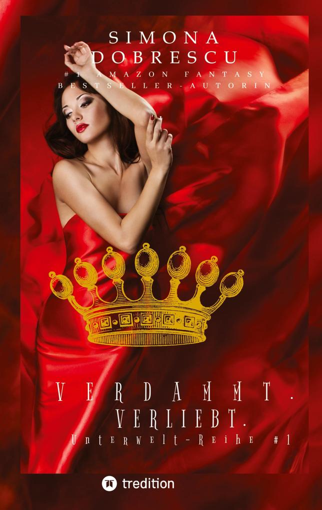 Verdammt. Verliebt. - der Nr.1 amazon Bestseller über eine Liebe die nicht sein kann aber sein muss weil sie von anderen beschloßen wurde