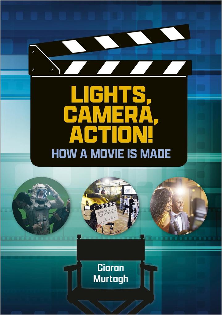 Reading Planet: Astro - Lights Camera Action! How a Movie is Made - Jupiter/Mercury band