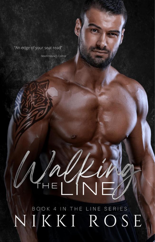 Walking the Line (The Line Series #4)