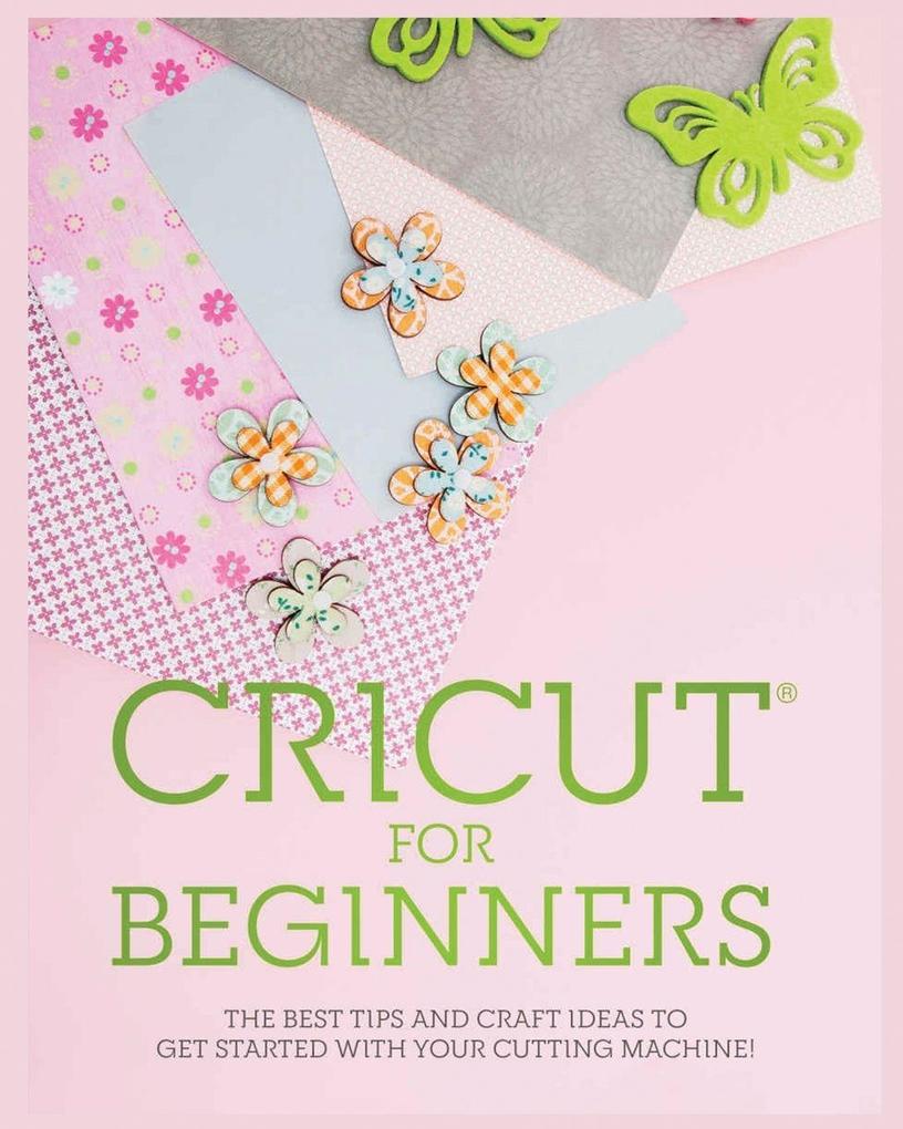 Cricut for Beginners