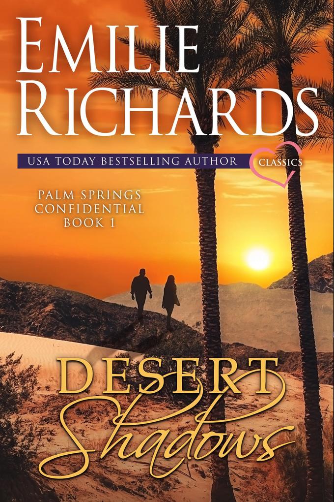 Desert Shadows (Palm Springs Confidential #1)
