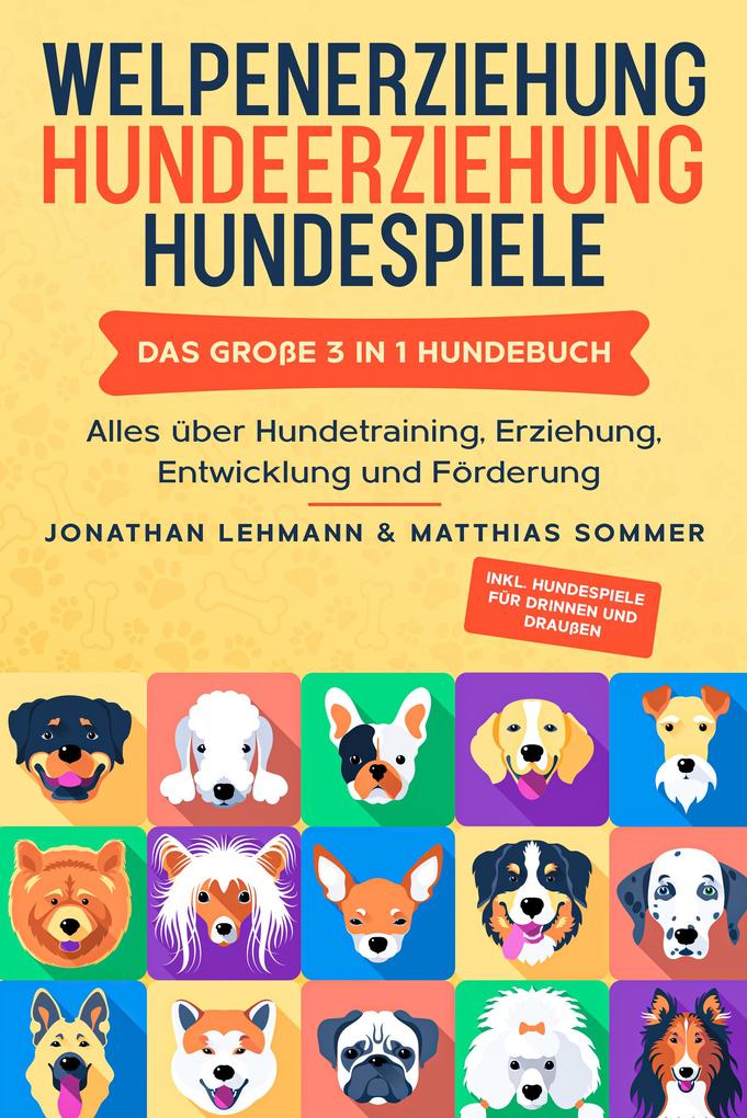 WELPENERZIEHUNG | HUNDEERZIEHUNG | HUNDESPIELE
