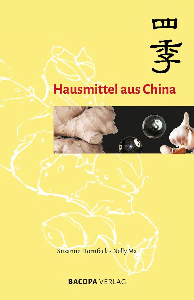 Bacopa Verlag Hausmittel Aus China