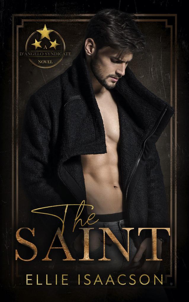 The Saint (D‘Angelo Syndicate Series #2)