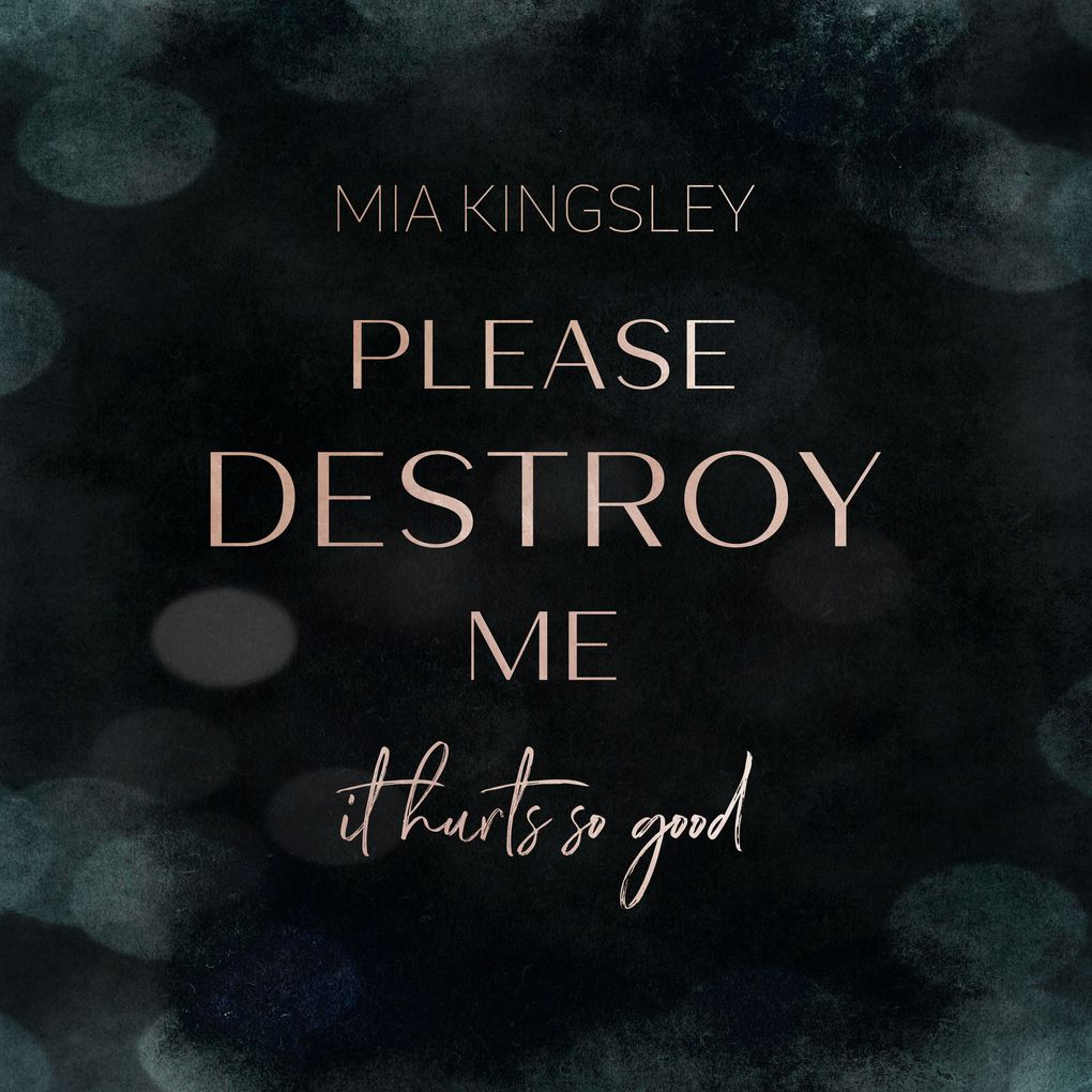 Please Destroy Me