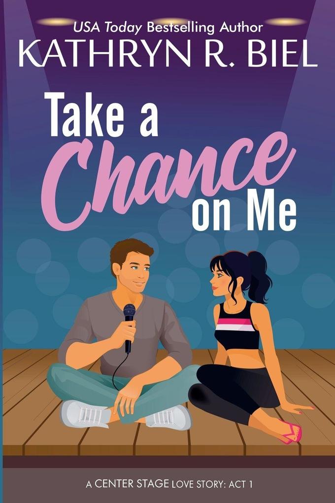 Take a Chance on Me
