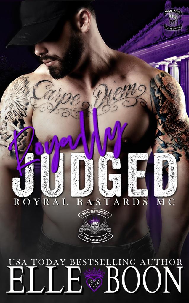 Royally Judged (A Royal Sons MC)