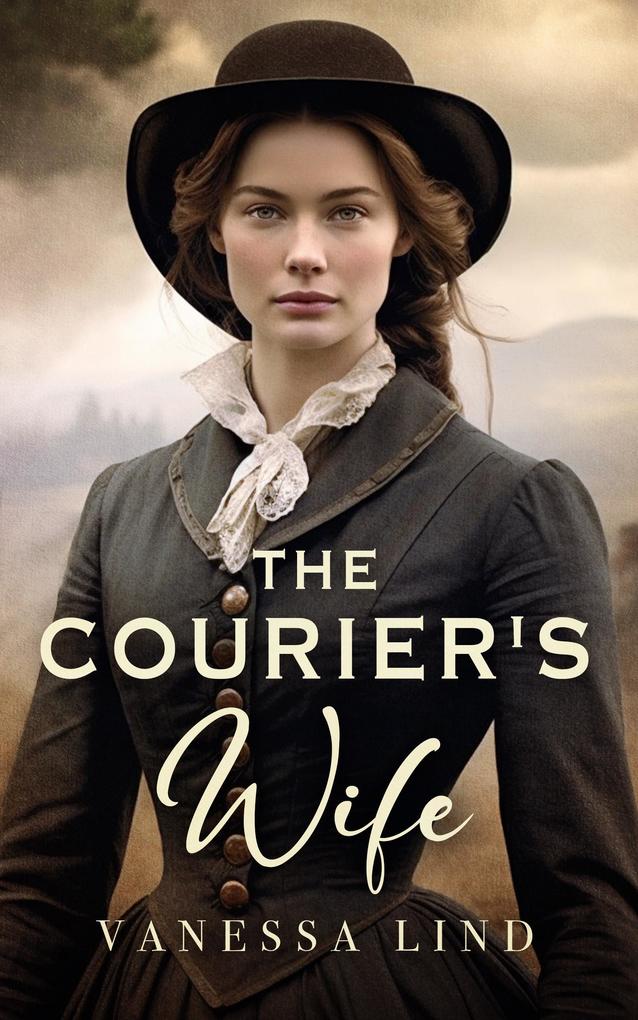 The Courier‘s Wife (SECRETS OF THE BLUE AND GRAY series featuring women spies in the American Civil War #1)