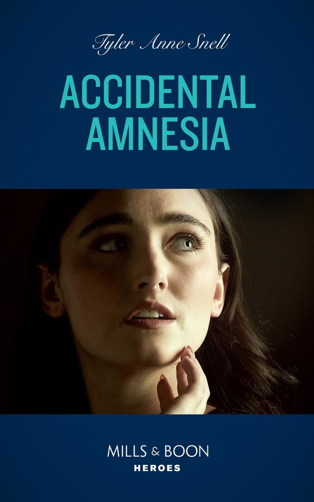 Accidental Amnesia (The Saving Kelby Creek Series Book 4) (Mills & Boon Heroes)