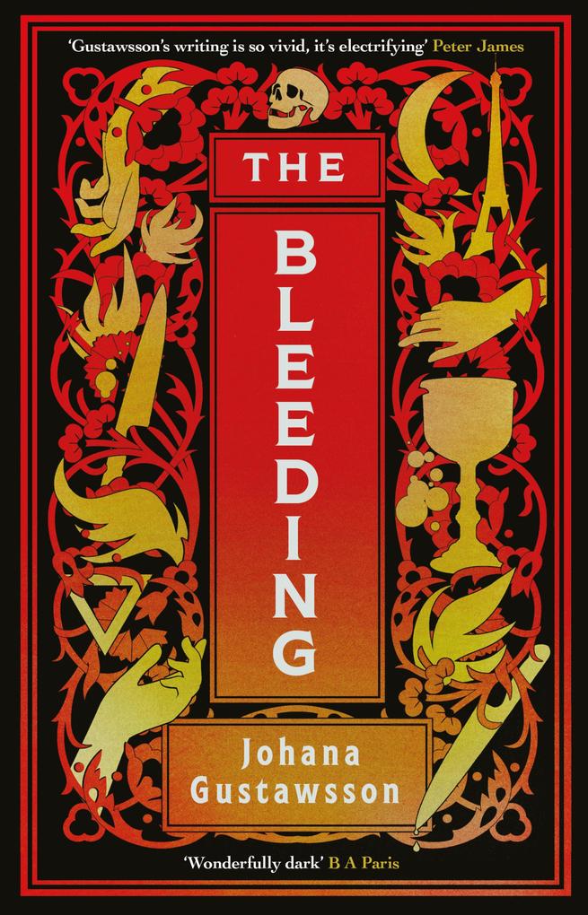 The Bleeding: The dazzlingly dark bewitching gothic thriller that everyone is talking about...