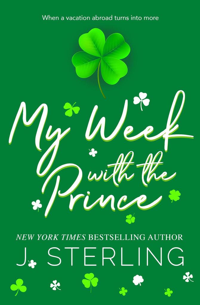 My Week with the Prince (Fun for the Holiday‘s)
