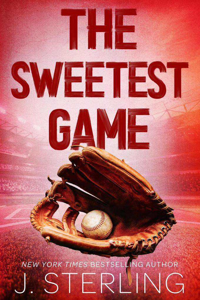 The Sweetest Game (The Perfect Game Series)