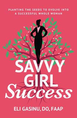 SavvyGirl Success