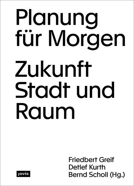 Jovis Verlag Gmbh Planung Für Morgen