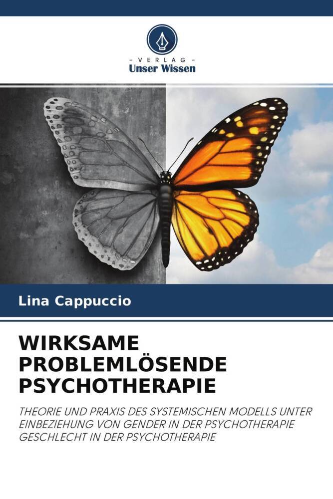 WIRKSAME PROBLEMLÖSENDE PSYCHOTHERAPIE
