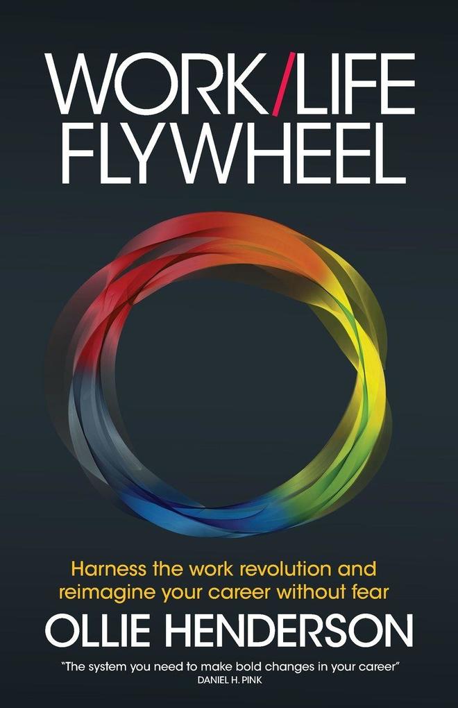 Work/Life Flywheel