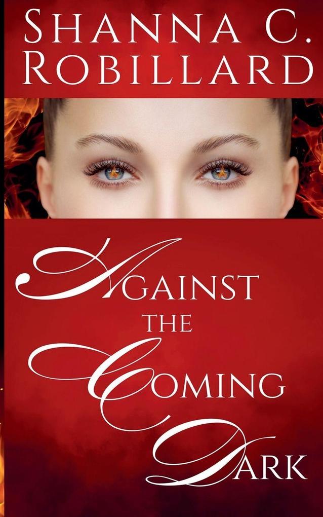 Against the Coming Dark