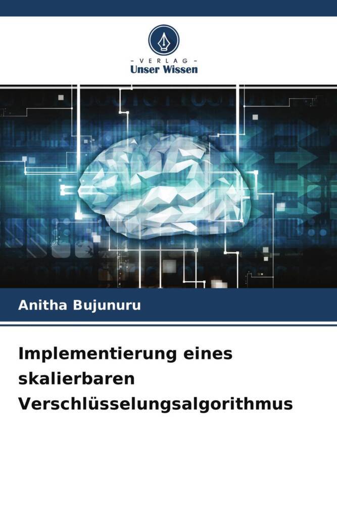 Implementierung eines skalierbaren Verschlüsselungsalgorithmus