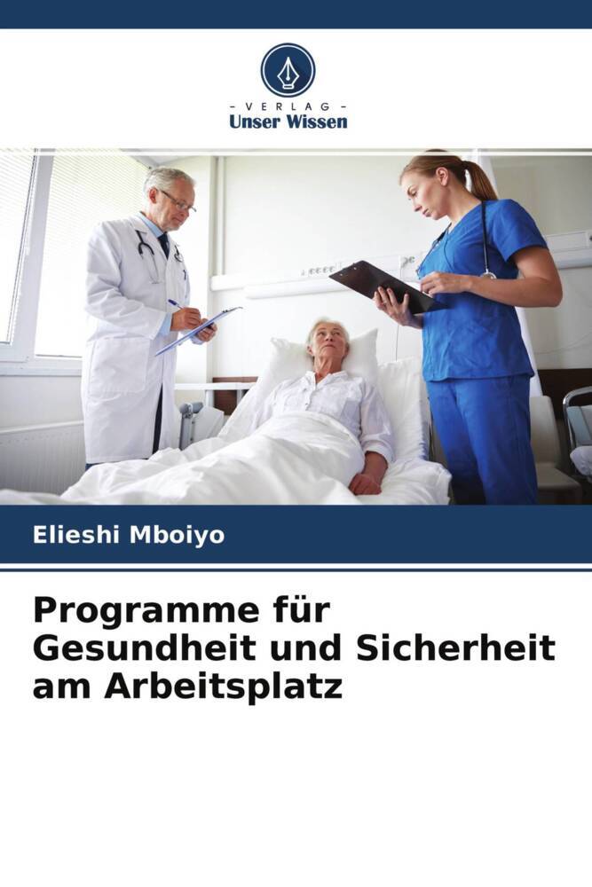 Programme für Gesundheit und Sicherheit am Arbeitsplatz