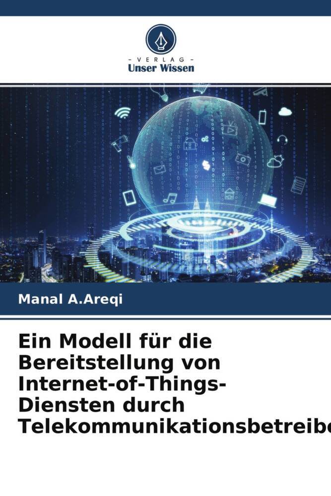 Ein Modell für die Bereitstellung von Internet-of-Things-Diensten durch Telekommunikationsbetreiber