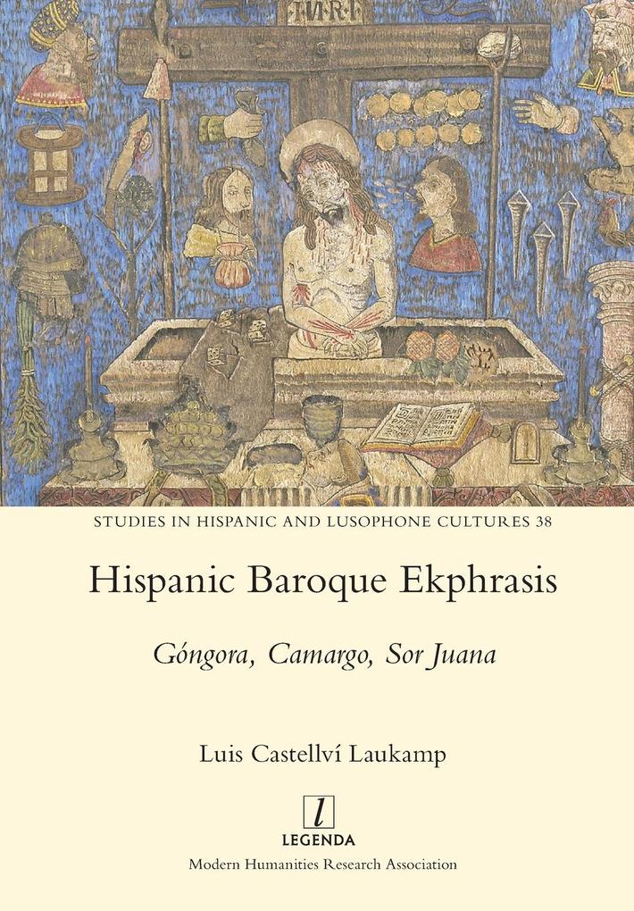 Hispanic Baroque Ekphrasis