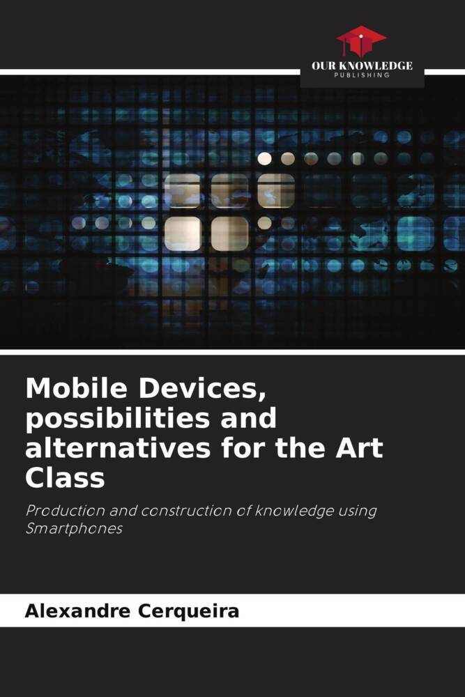 Mobile Devices possibilities and alternatives for the Art Class