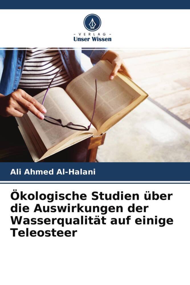 Ökologische Studien über die Auswirkungen der Wasserqualität auf einige Teleosteer