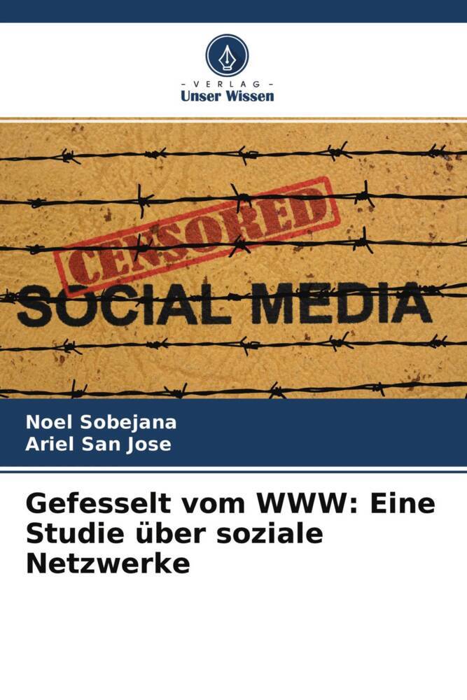 Gefesselt vom WWW: Eine Studie über soziale Netzwerke