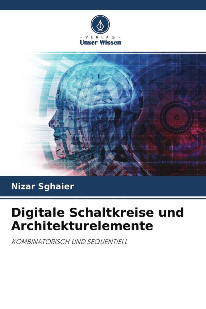 Digitale Schaltkreise und Architekturelemente