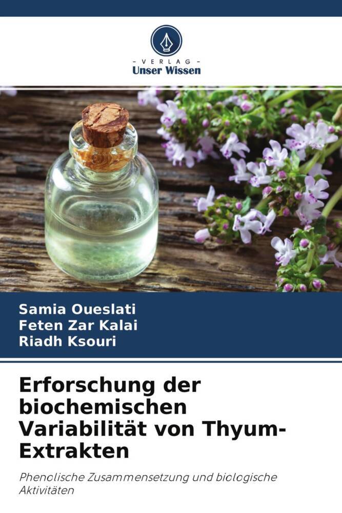 Erforschung der biochemischen Variabilität von Thyum-Extrakten