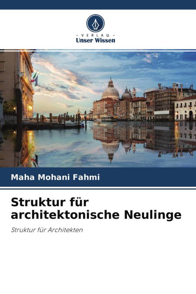 Struktur für architektonische Neulinge